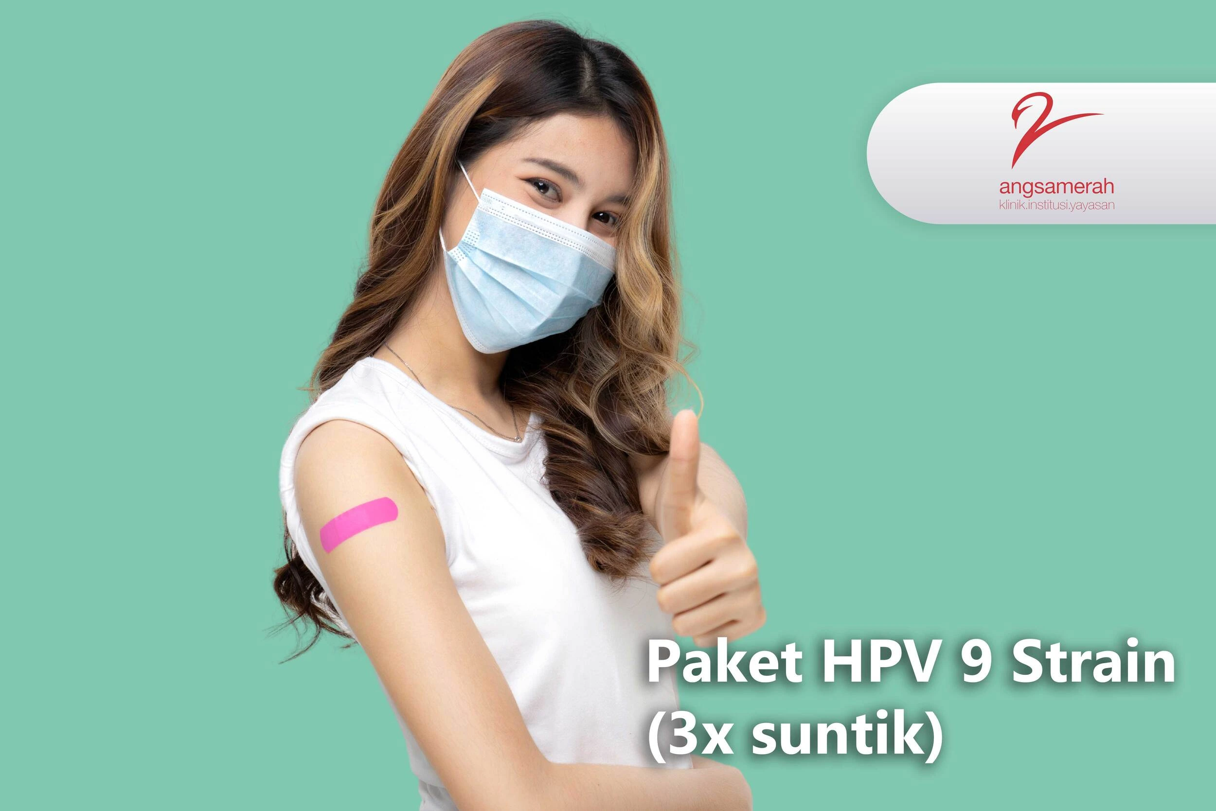 Vaksin HPV 9 strain (3x suntik)